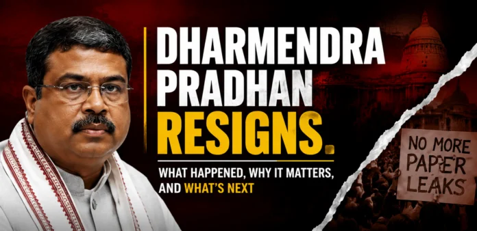 Dharmendra Pradhan Resigns